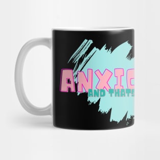 Anxious Mug